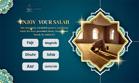 Enjoy Your Salah